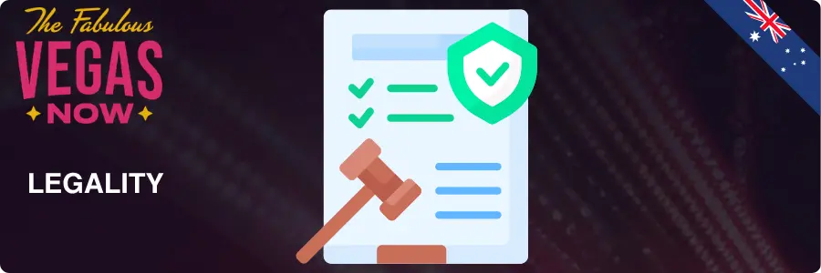 VegasNow Casino legality and licence information for Australian players
